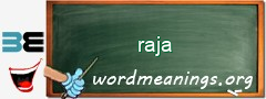 WordMeaning blackboard for raja